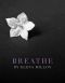 [Breathe 01] • Breathe